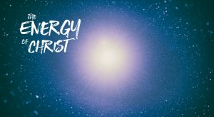 Energy of Christ