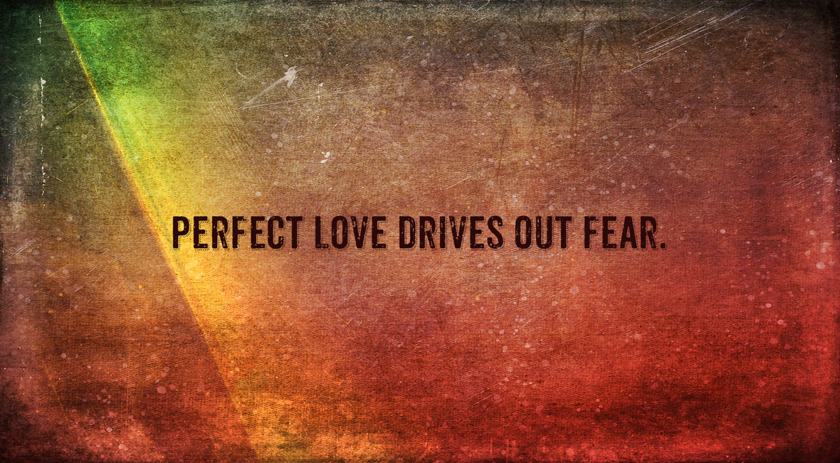 Executive Order Refugees Perfect Love Drives Out Fear