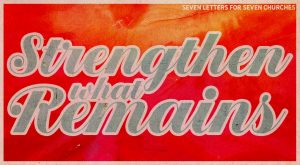 Strengthen what remains